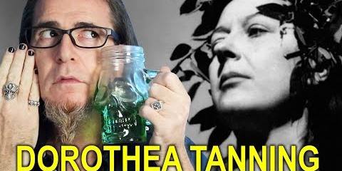 Thumbnail for LA ALUCINADA Y SURREALISTA DOROTEA TANNING