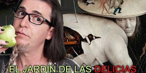 Thumbnail for LUJURIA Y DESASTRES EN EL JARDÍN DE LAS DELICIAS. EL BOSCO 2/2 Thumbnail for LUJURIA Y DESASTRES EN EL JARDÍN DE LAS DELICIAS. EL BOSCO 2/2