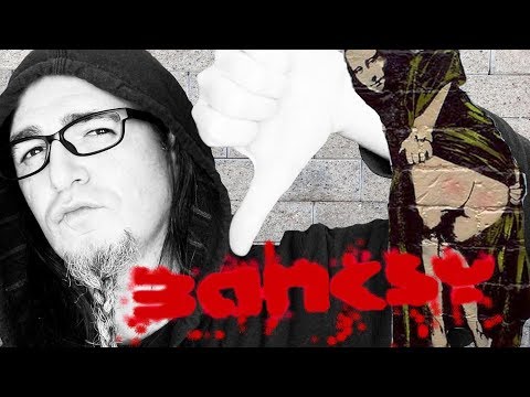 Thumbnail for ¿ANTISISTEMA DE QUÉ? BANKSY Y EL ARTE DE LA DOBLE MORAL / GRAFFITI Thumbnail for ¿ANTISISTEMA DE QUÉ? BANKSY Y EL ARTE DE LA DOBLE MORAL / GRAFFITI