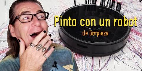 Thumbnail for Pinto con un robot de limpieza y pasa esto. ¿Hacen arte los robots?