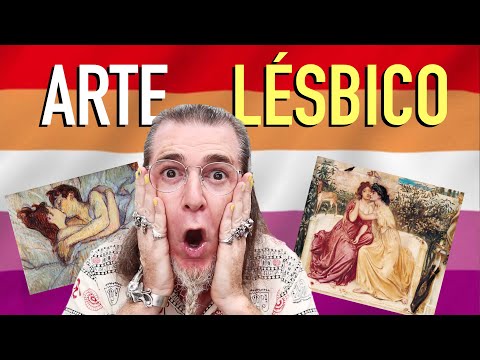 Thumbnail for ARTE LÉSBICO / ARTISTAS LESBIANAS / ORGULLO LGTBIQ+