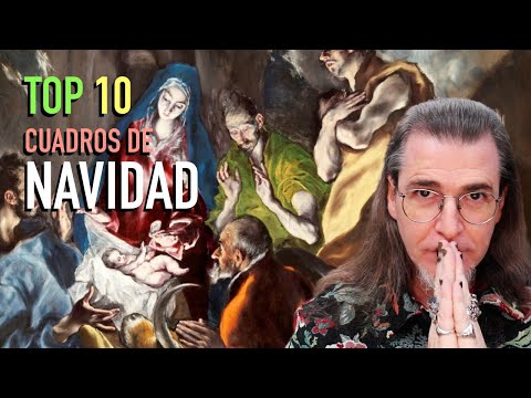 Thumbnail for TOP 10 PINTURAS DE NAVIDAD. Caravaggio, Rubens, El Greco, Velázquez, Botticelli, Leonardo, ARTE