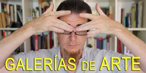 Thumbnail for Las Galerías de Arte. Crítica y experiencias propias.