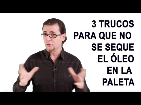 Thumbnail for 3 trucos para que no se seque el óleo en la paleta. Arte y Creatividad