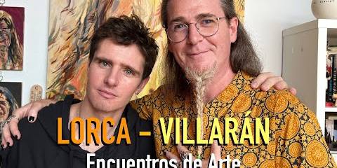 Thumbnail for ENCUENTRO de ARTE con Guillermo Lorca y Antonio García Villarán. Pintura, Exposiciones, Críticas...