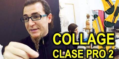 Thumbnail for CLASE PRO: COLLAGE 2. EXPERIENCIA REAL