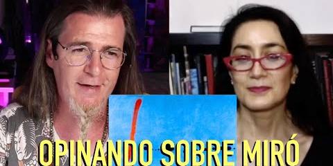 Thumbnail for TE SUGESTIONAN CON MIRÓ. Antonio García Villarán Ft. Avelina Lésper