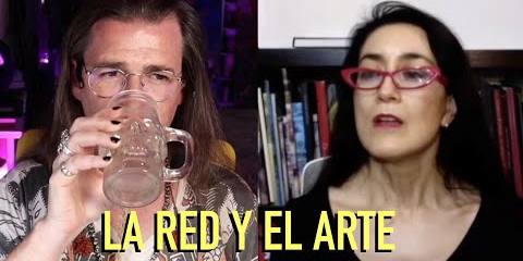 Thumbnail for LA RED HA CAMBIADO EL MUNDO DEL ARTE. Antonio García Villarán Ft. Avelina Lésper