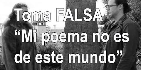 Thumbnail for Toma descartada. Arte Film "MI POEMA NO ES DE ESTE MUNDO". Próximo estreno.